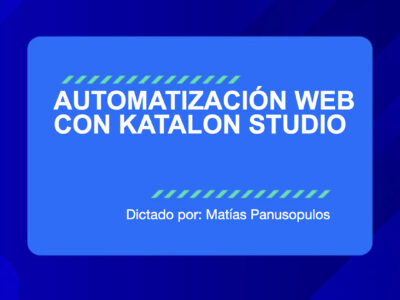 Curso de Automatización Web con Katalon Studio 2023