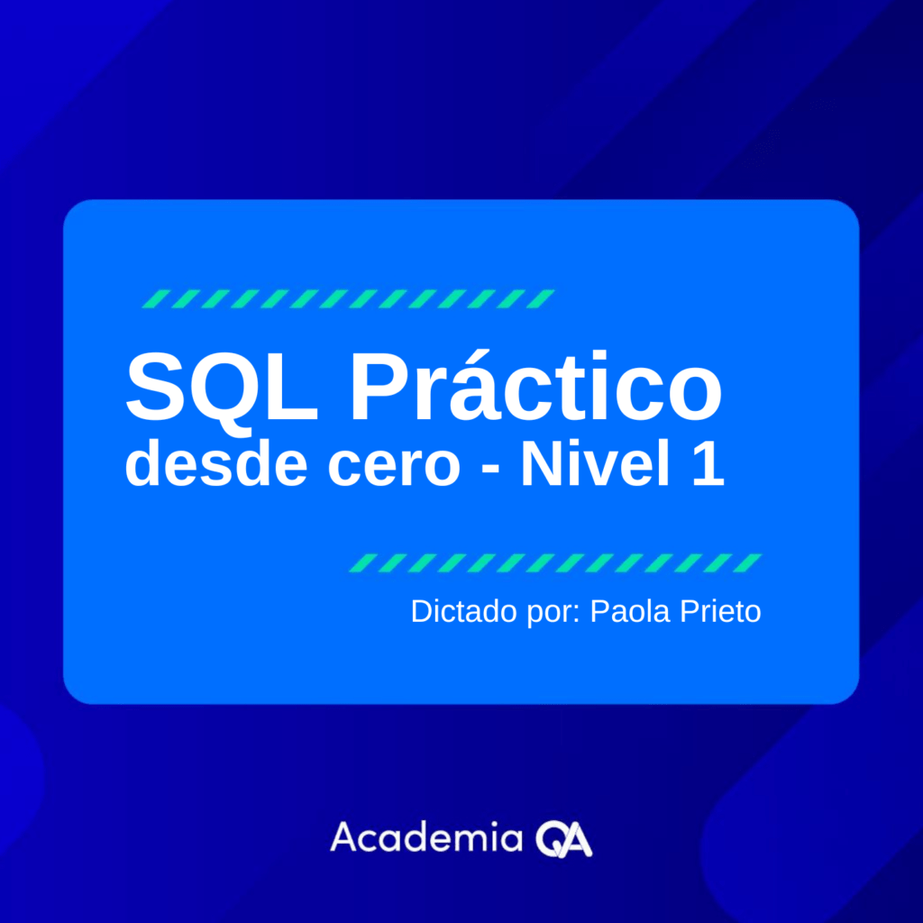 Sql Práctico Desde Cero Nivel 1 Academia Qa 1438