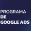 Curso de Google Ads para eCommerce