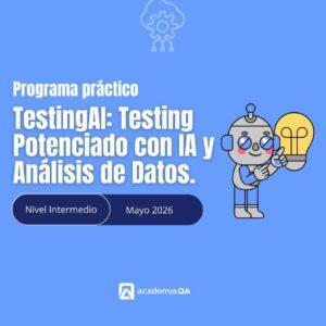 TestingAI: Testing Potenciado con IA y Análisis de Datos.